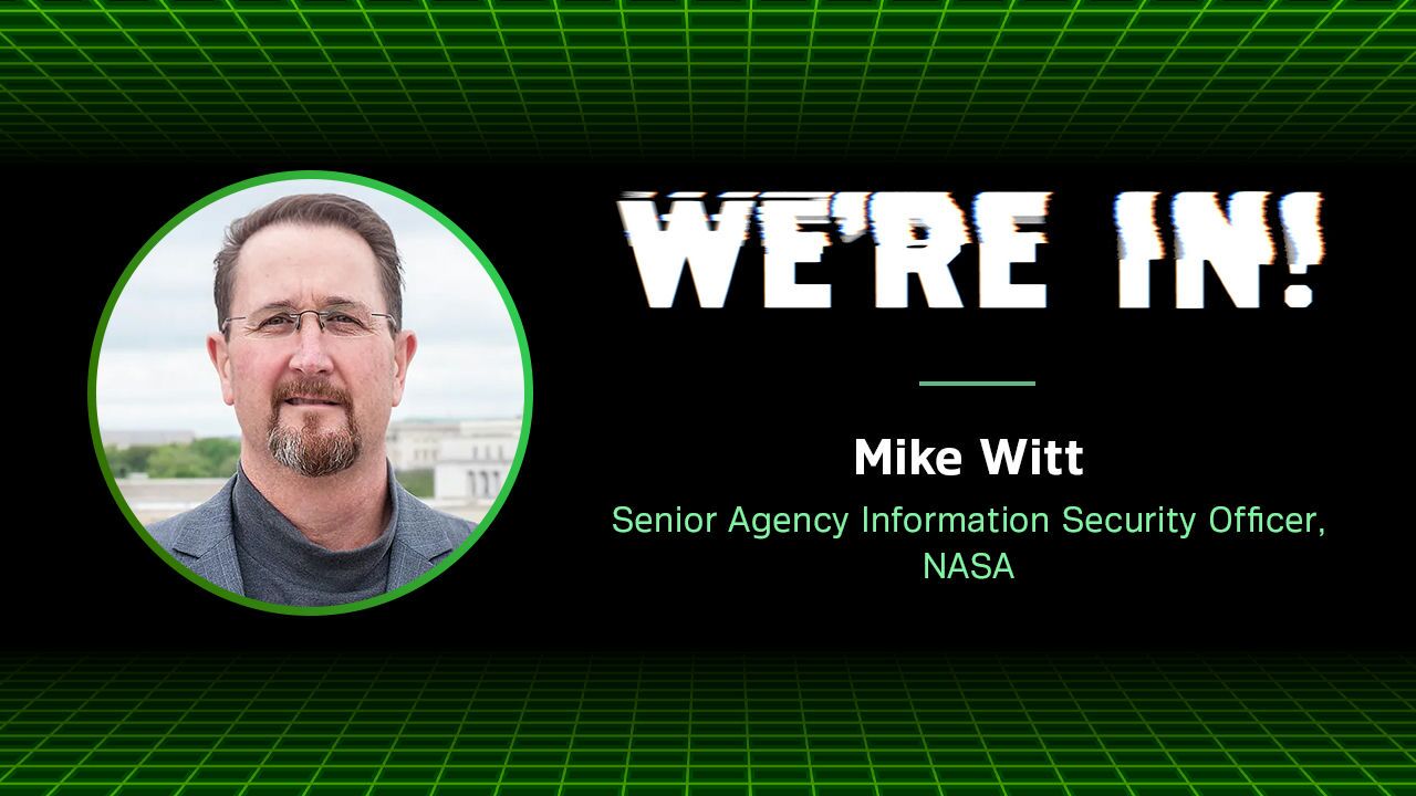 Mike Witt on NASA’s cybersecurity mission in space