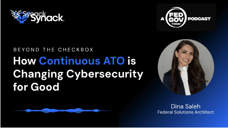 Continuous ATO Is Changing Federal Cybersecurity for Good