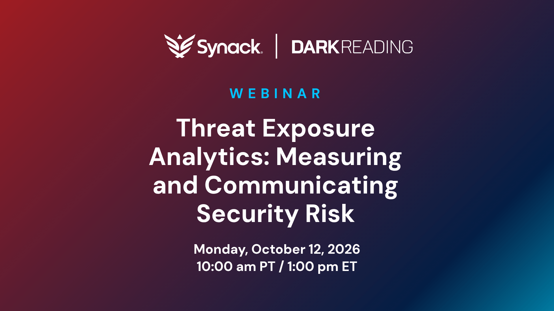 From Exposure to Executive Buy-In: Join Synack and Dark Reading Oct 12 for a Free Webinar