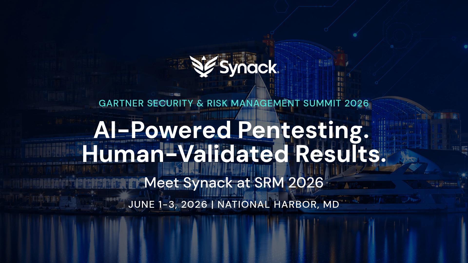 Synack Gartner Security & Risk Management Summit 2026 event banner promoting AI-powered pentesting with human-validated results in National Harbor, Maryland
