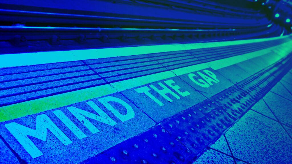 Image of the London tube message "Mind the Gap"