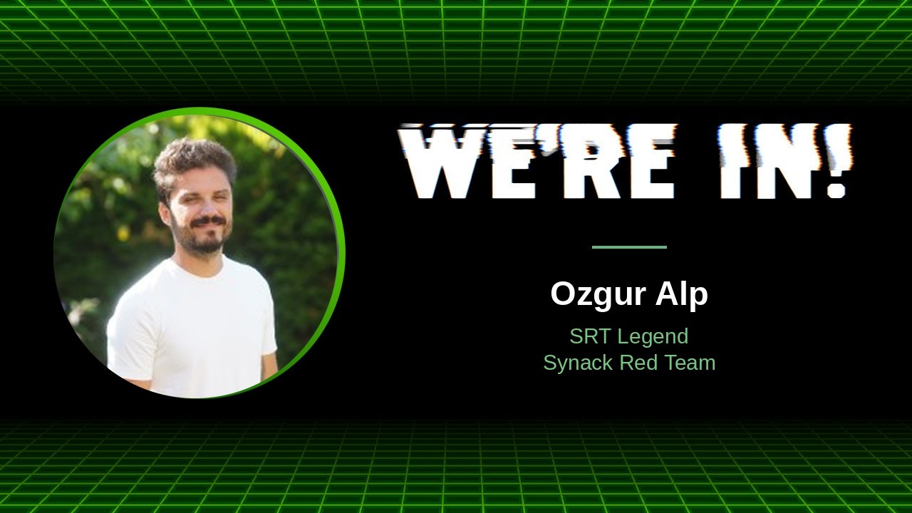 WE'RE IN! podcast with Ozgur Alp, SRT Legend, Synack Red Team